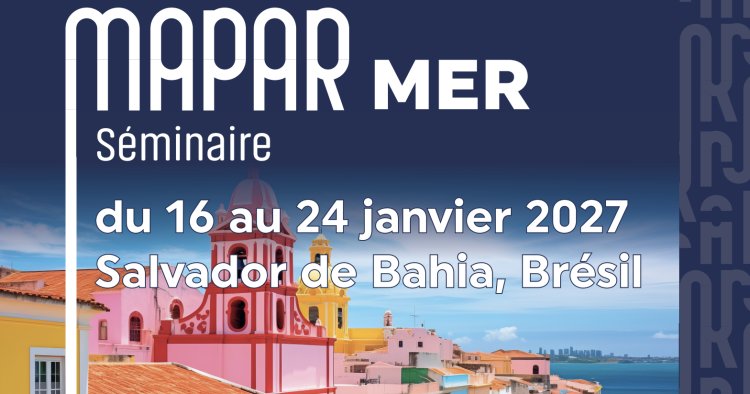 Séminaire MAPAR MER 2027