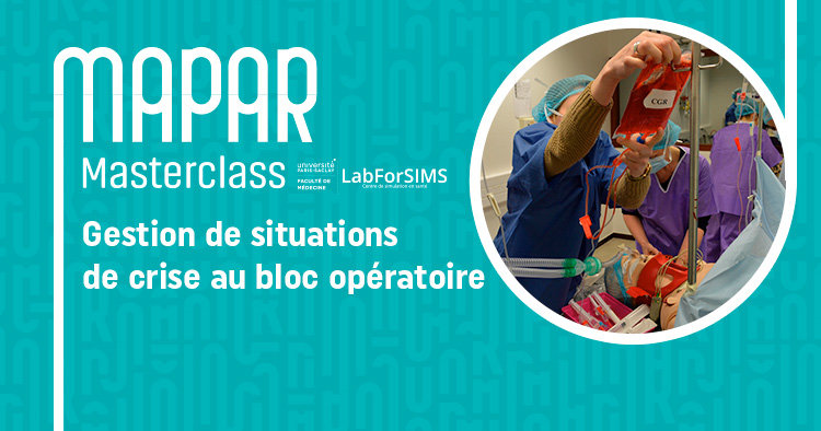 Masterclass gestion de situations critiques au bloc opératoire